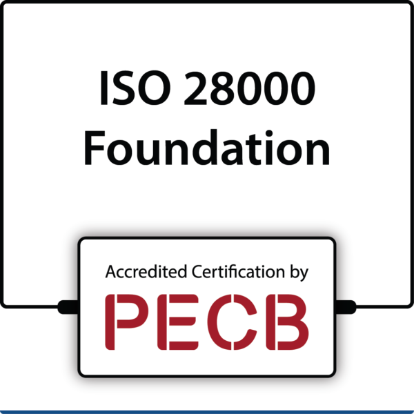 ISO 28000 Foundation